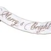 6" X 4 FT White & Gold "Merry & Bright" Banner Ribbon -Christmas decorations Shop 9263283304A